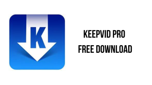KeepVid Pro 8.3.0 Crack + Registration Code Free Download Latest {2023}